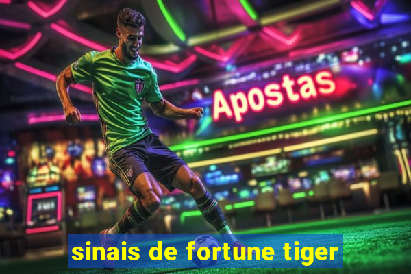 sinais de fortune tiger